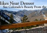 5 Hikes Near Denver
