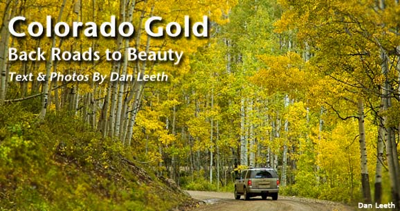 Colorado Gold: Back Roads to Beauty