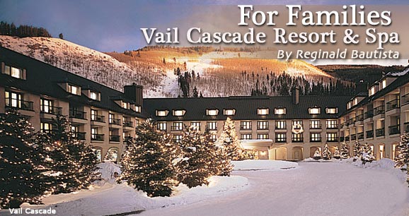 For Families: Vail Cascade Resort & Spa