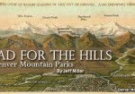 Head For The Hills Denver Mountain Parks