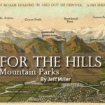 Head For The Hills Denver Mountain Parks