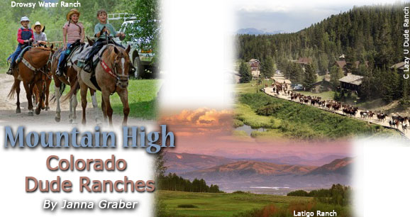 Mountain High: Colorado Dude Ranches