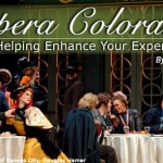 Experience Opera Colorado