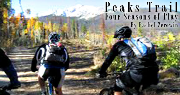 peaks trail breckenridge colorado four seasons of fun gocolorado Peaks Trail 578x306