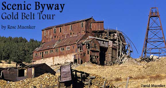 Scenic Byway: Gold Belt Tour