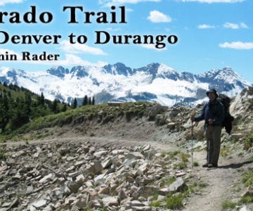 Colorado Trail: From Denver to Durango 2 Colorado Trail: From Denver to Durango 9