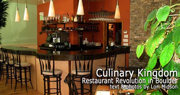 Culinary Kingdom: Restaurant Revolution in Boulder 7