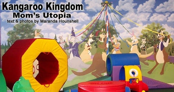 Kangaroo Kingdom: Mom’s Utopia