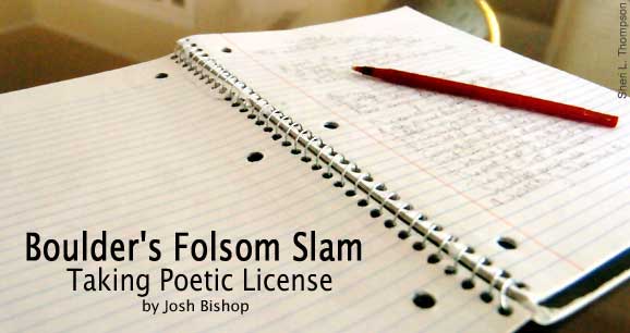 Boulder’s Folsom Slam: Taking Poetic License 16