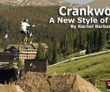 Crankworx: A New Style of Biking 2 Crankworx: A New Style of Biking 7