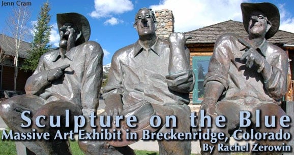 Sculpture on the Blue: Massive Art Exhibit in Breckenridge 1