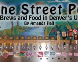 Vine Street Pub: Good Brews and Food in Denver's Uptown Neighborhood 2
