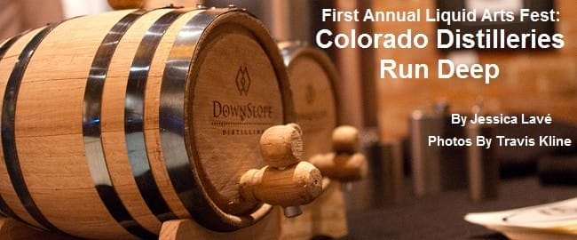 Colorado Distilleries Run Deep 1